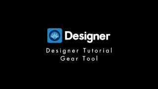 Designer 6 Tutorial: Create Gears Easily with the Gear Tool