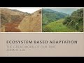 Ecosystem Based Adaptation, - by, John D. Liu, FULL VIDEO, The Great Work Of Our Time