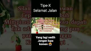 Tipe-X Selamat Jalan