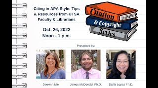Citing in APA Style: Tips & Resources from UTSA Faculty & Librarians