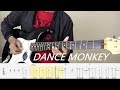 Dance Monkey - Guitar cover - TAB + Chord
