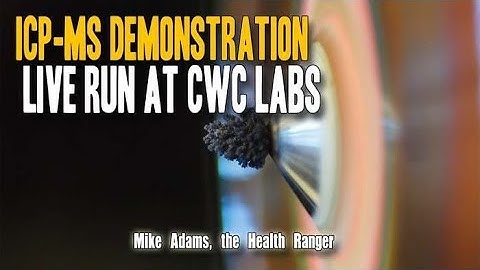 ICP MS demonstration   live run at CWC Labs   Mike Adams