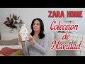 ZARA HOME COLECCIÓN DE NAVIDAD