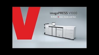 Introducing the Canon imagePRESS V1000