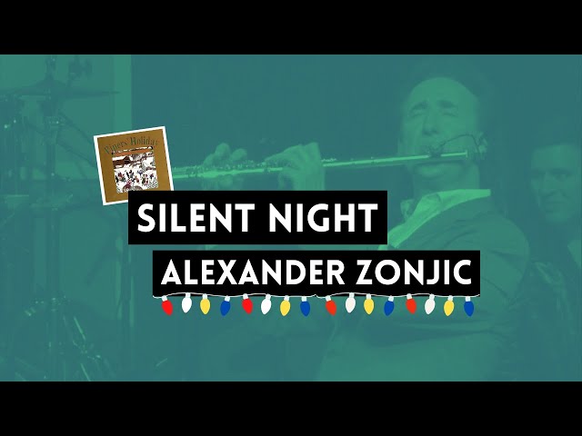 Alexander Zonjic - Silent Night