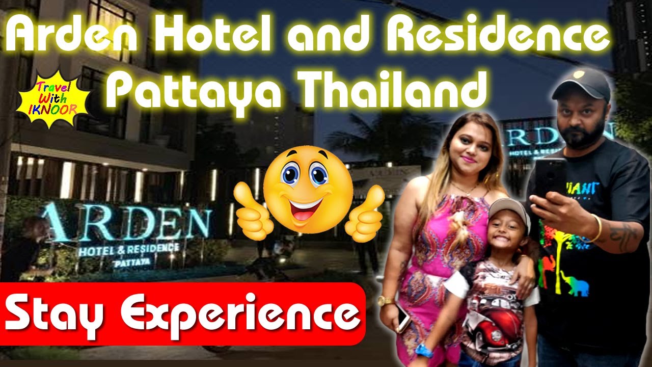 Arden Hotel and Residence (Formerly known as At Mind Exclusive Pattaya) ll Stay Experience