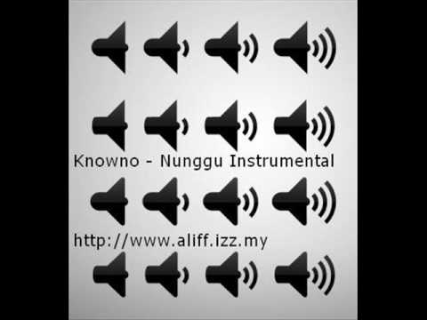 Knowno - Nunggu Karaoke / Instrumental