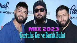 Kurtuluş Kuş & Burak Bulut'un en güzel şarkıları 2023 ♫ ♫ Burak Bulut & Kurtuluş Kuş 2023 ♫ 8