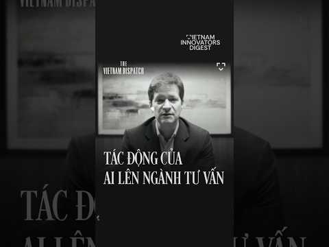 Tác động của AI lên ngành tư vấn