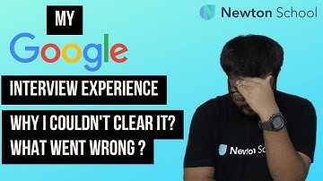My Google Interview Experience | Full Procedure | Why I couldn
