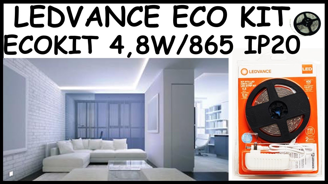 ✓💥🔥 UNBOXING LUCES DE TIRAS LED LEDVANCE ECO KIT | ECOKIT 4,8W/865 IP20  400LM/M 110-2277V 5M SODIMAC - YouTube