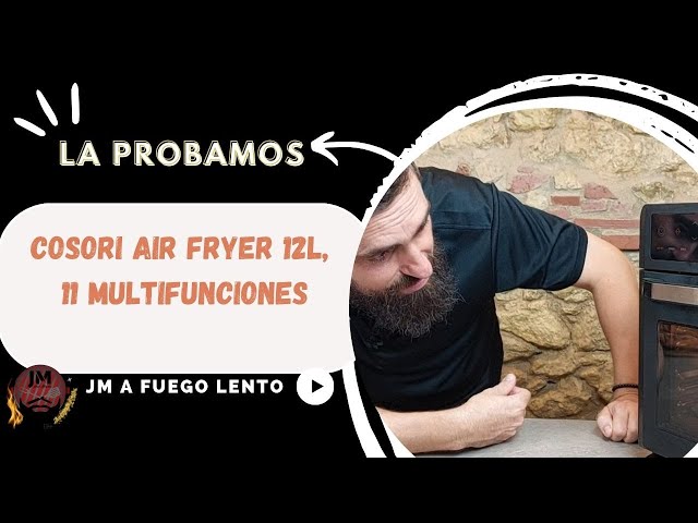 Review NUEVA Freidora de Aire tipo horno 12 litros @Cosori ¡ESPECTACULAR! 