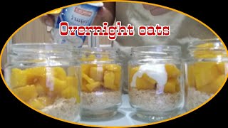 4 Ingredients Overnight Quaker Oats/ easy healthy breakfast Mango Flavor!