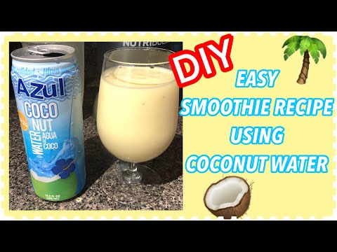 diy-|-easy-smoothie-recipe-using-coconut-water-🥥🌴