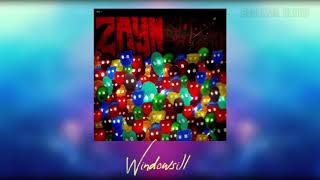 Details Zayn - Windowsill (No Rap Edit) News