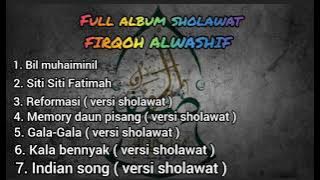 KUMPULAN SHOLAWAT BULAN MAULID ( FIRQOH AL WASHIF )