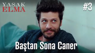 Baştan sona Caner #3 - Yasak Elma