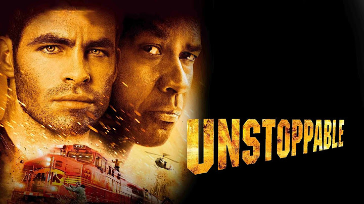 Unstoppable 2010 Movie Explained