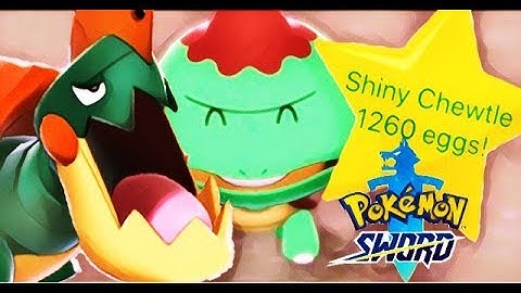 *SHINY* CHEWTLE & DREDNAW after 1260 eggs | Pokemon Sword