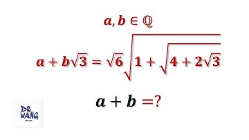 Simplify Nested Roots to Find a + b | Olympiad Math