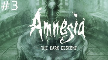 My first time playing Amnesia: The Dark Decent part 3