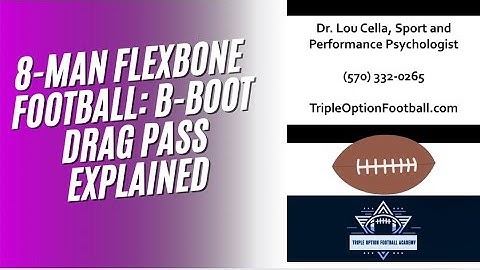 8-Man Flexbone Football: B-Boot Drag Pass Explained