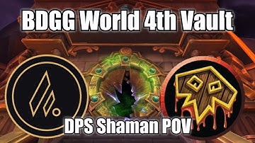 BDGG Vault of the Incarnates - Ele/Enh Shaman POV