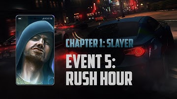 CXJSQUAD: NFS No Limits | Chapter 1 - Slayer | Event 05 - Rush Hour | Speed and Drift Adrenaline