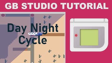 GB Studio - Day Night Cycle