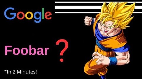 How I accidentally opened Google Foobar in almost all possible ways ? How to access it ?