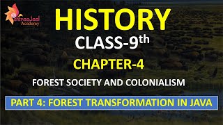 Forest Transformation in Java - Forest Society and Colonialism History Class 9 Chapter 4 - Part 4