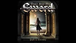 Don't Drop the Sword - Path to Eternity (2017)