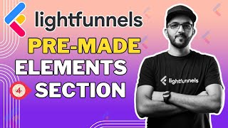 LightFunnel How to Use Pre Made Sections