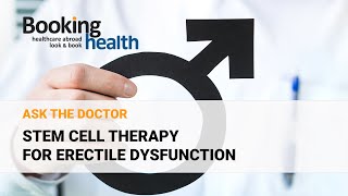 Stem cell therapy for erectile dysfunction - Prof. Stehling | Ask the doctor