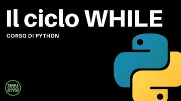 Python - Il ciclo WHILE