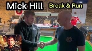 Mick (The Machine) Hill | Break & Run | 8 Ball | Michael Scerri