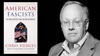 American Fascists | Chris Hedges
