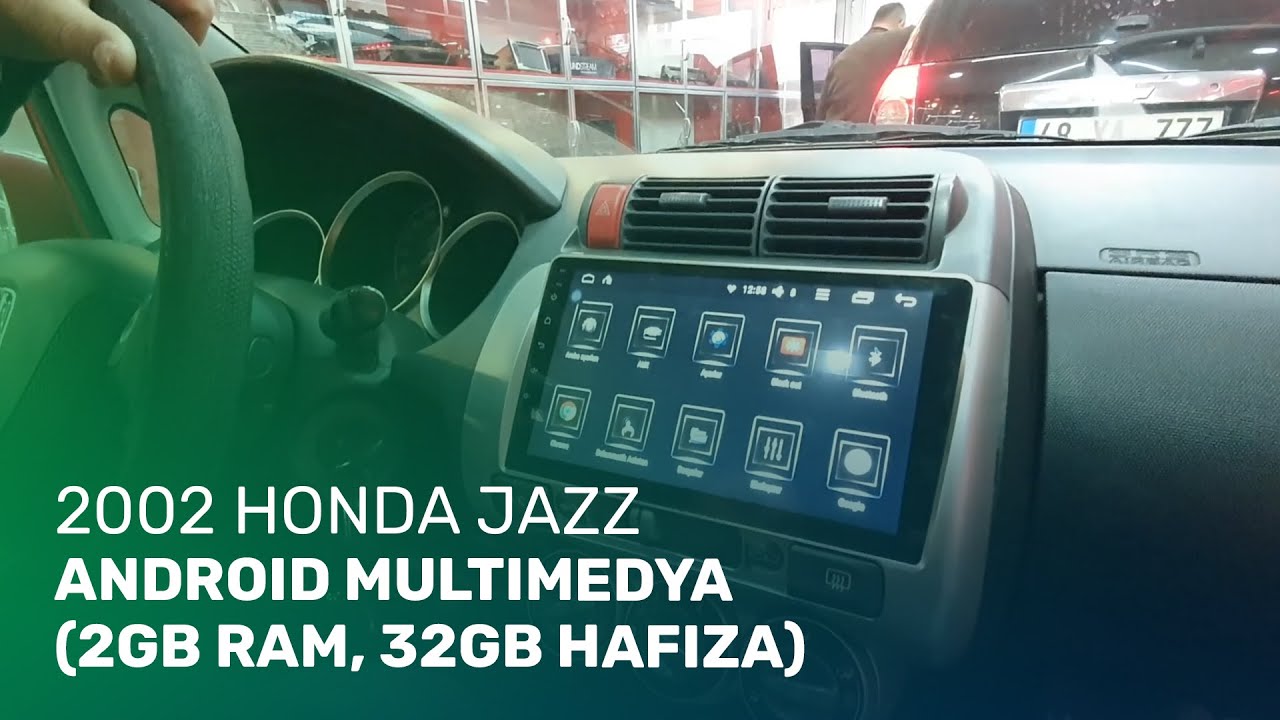 2002 Honda Jazz // Android Multimedya (2gb Ram, 32Gb Hafıza)