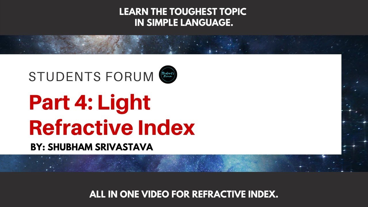 Refractive Index | Everything related to Refractive Index | | Shubham Srivastava | |