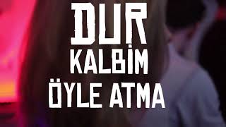Ahmet Korukçu - Kalbim Öyle Atma (Lyric Video) Çimen's Yapım
