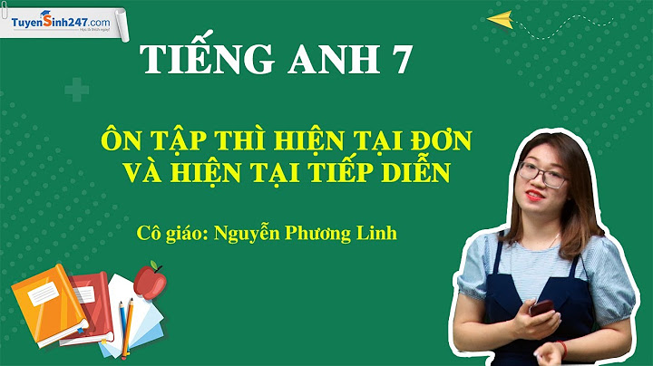 Bài tập chia thì hiện tại đơn lớp 8 năm 2024