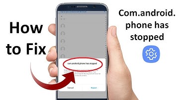 How to Solve Com Android Phone Has Stopped Error in Android 2019