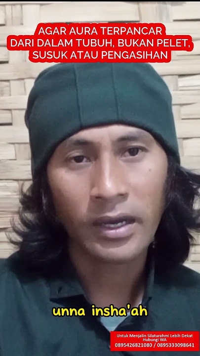AGAR AURA TERPANCAR DARI DALAM TUBUH, BUKAN PELET, SUSUK ATAU PENGASIHAN