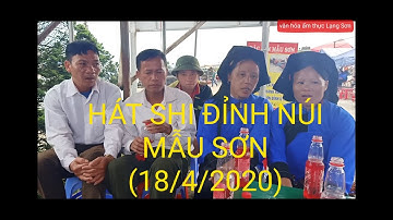 Hát Shi Hội Mẫu Sơn#18/Văn hóa ẩm thực Lạng Sơn