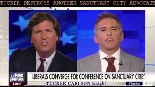 TUCKER CARLSON DESTROYS ANOTHER SANCTUARY CITY ADVOCATE AND PRESIDENT OF LATINO VICTORY FU