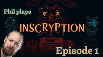 First Play | Inscryption Let