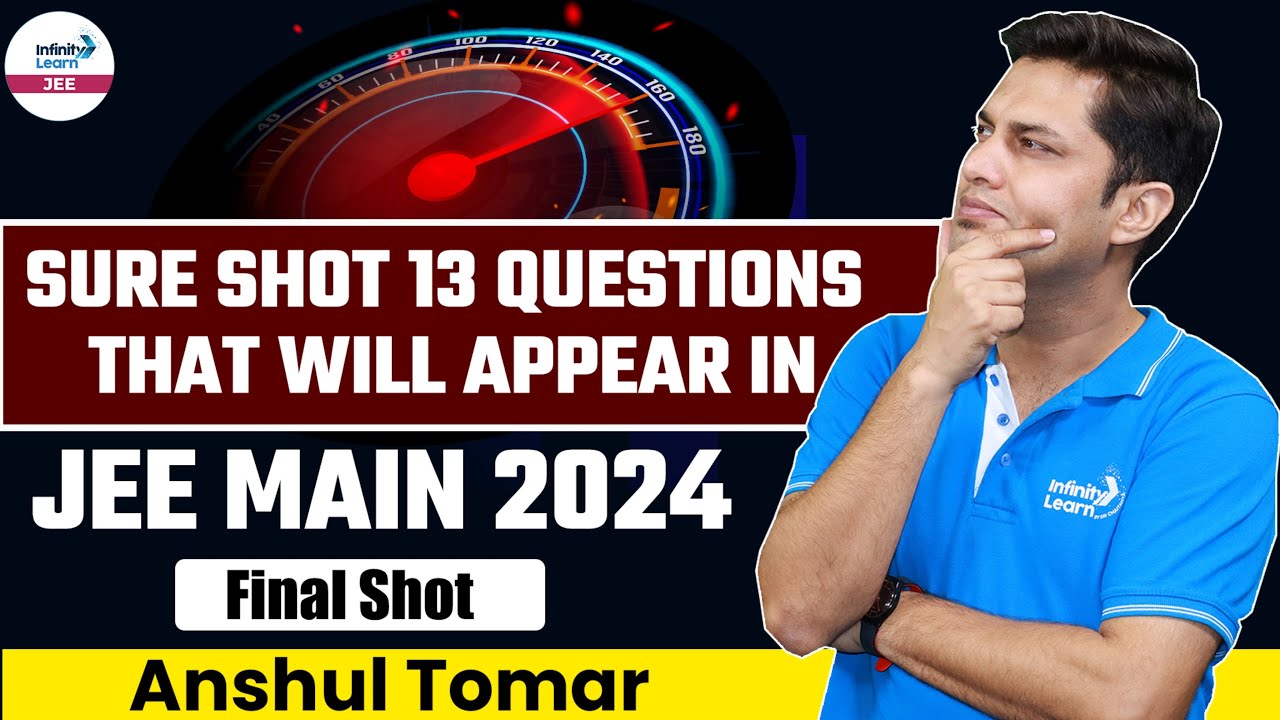 Sure Shot 13 Questions That will Appear in JEE Main 2024 || JEE Math ...
