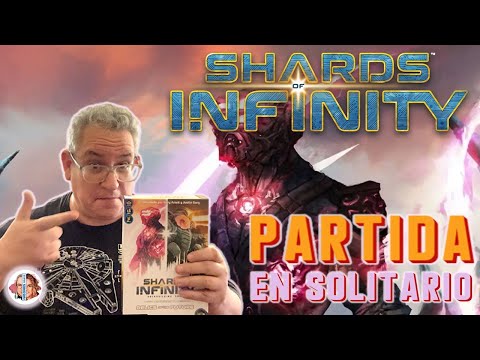 Jugando (en solitario) SHARDS OF INFINITY
