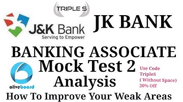 JK BANK - BANKING ASSOCIATES MOCK TEST 2 Analysis - How to Improve Your Weak Areas || ExpectedCutOff