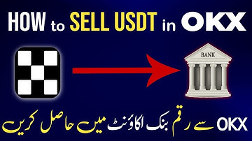 How to sell USDT in OKX through P2P trading | Withdraw usdt from OKX to Easypaisa, Bank account |